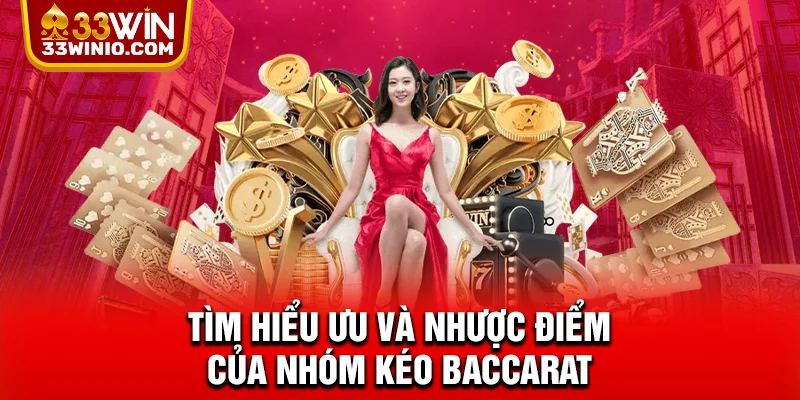 Nhóm Kéo Baccarat - Kinh Nghiệm Lựa Chọn Nhóm Chất Lượng % Tìm hiểu ưu và nhược điểm của nhóm kéo Baccarat